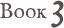 Book 3    